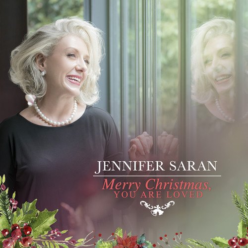 JENNIFER SARAN - Merry Christmas, You Are Loved cover 