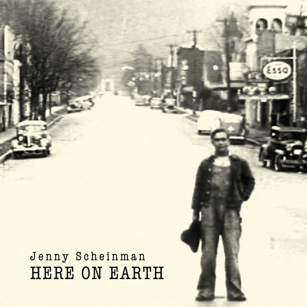 JENNY SCHEINMAN - Here on Earth cover 
