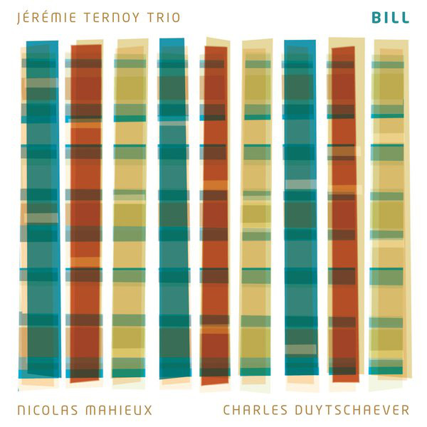 JÉRÉMIE TERNOY - Jérémie Ternoy Trio ‎: Bill cover 