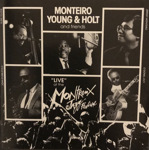 JEREMY MONTEIRO - Monteiro, Young & Holt : Live At The Montreal Jazz Festival cover 
