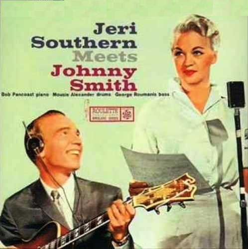 JERI SOUTHERN - Jeri Southern Meets Johnny Smith cover 