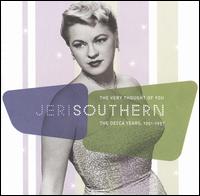 JERI SOUTHERN - The Very Thought of You, The Decca Years 1951-1957 cover 