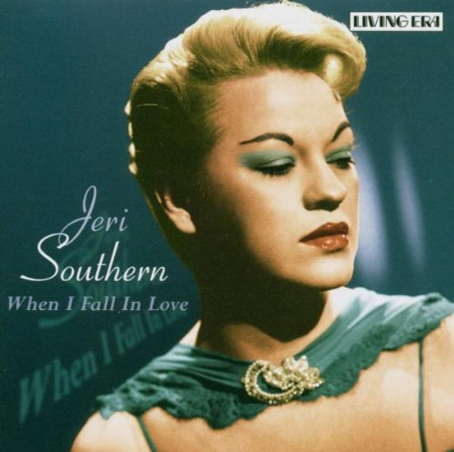 JERI SOUTHERN - When I Fall In Love cover 