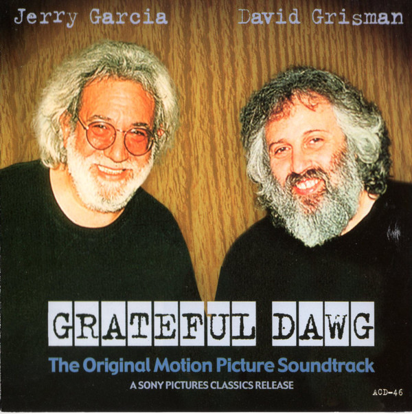 JERRY GARCIA - Jerry Garcia, David Grisman ‎– Grateful Dawg (The Original Motion Picture Soundtrack) cover 
