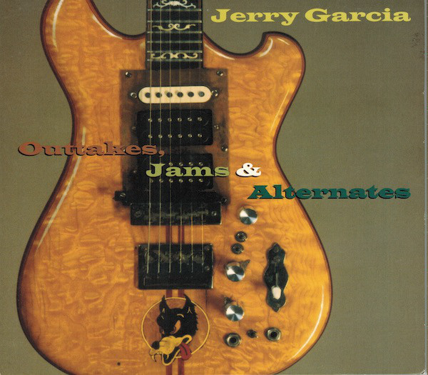 JERRY GARCIA - Outtakes, Jams & Alternates cover 