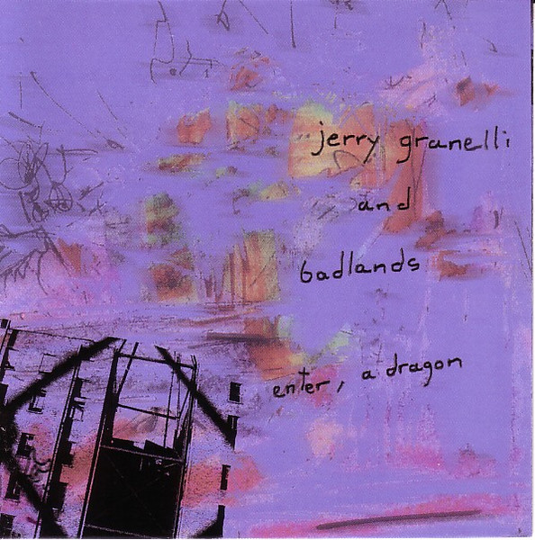 JERRY GRANELLI - Jerry Granelli And Badlands : Enter, A Dragon cover 