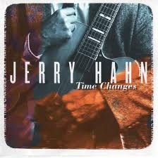 JERRY HAHN - Time Changes cover 