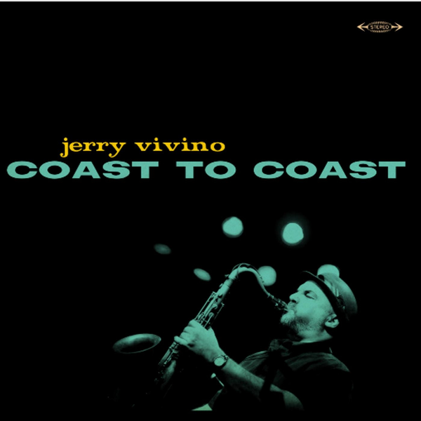 JERRY VIVINO - Coast To Coast cover 