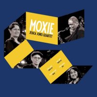JESSICA JONES - Jessica Jones Quartet: Moxie cover 
