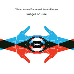 JESSICA PAVONE - Tristan Kasten-Krause / Jessica Pavone : Images of One cover 