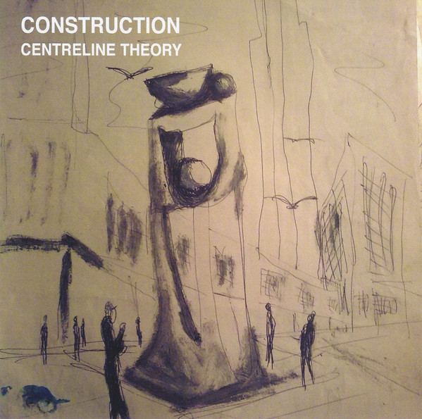 JIM BASHFORD - Construction : Centreline Theory cover 