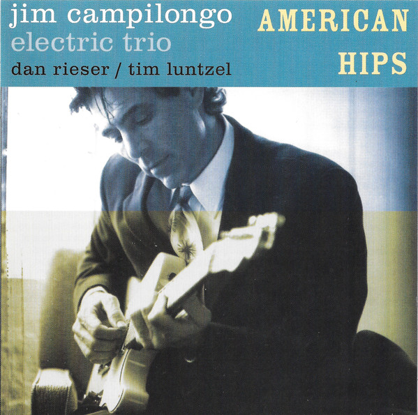 JIM CAMPILONGO - American Hips cover 