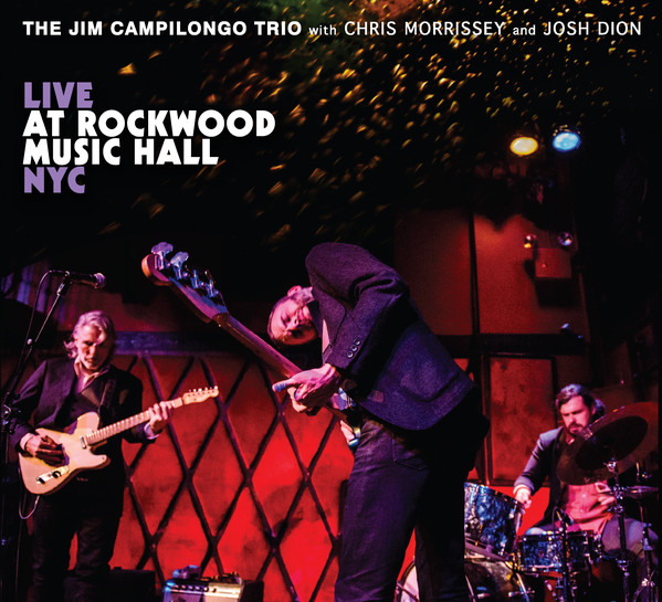 JIM CAMPILONGO - Live At Rockwood Music Hall NYC cover 