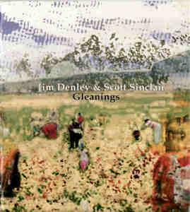 JIM DENLEY - Jim Denley / Scott Sinclair ‎: Gleanings cover 
