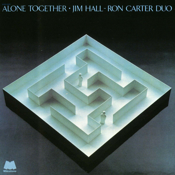 JIM HALL - Jim Hall / Ron Carter Duo ‎: Alone Together cover 