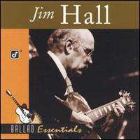 JIM HALL - Ballad Essentials cover 