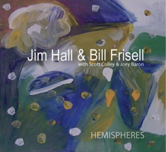 JIM HALL - Hemispheres (with Bill Frisell) cover 