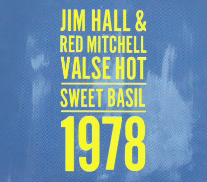 JIM HALL - Jim Hall & Red Mitchell ‎: Valse Hot - Sweet Basil - 1978 cover 