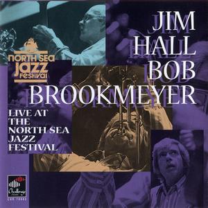 JIM HALL - Live At The North Sea Jazz Festival, 1979 cover 