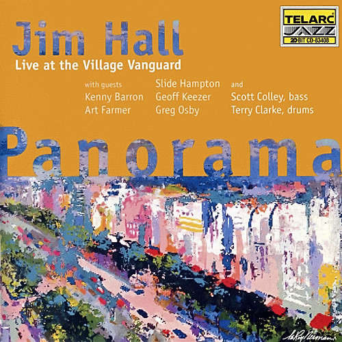 JIM HALL - Panorama: Live at the Village Vanguard cover 