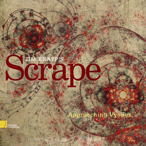 JIM KNAPP - Jim Knapp's Scrape : Approaching Vyones cover 