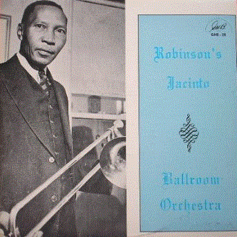 JIM ROBINSON - Robinson's Jacinto Ballroom Orchestra cover 