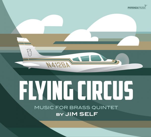 JIM SELF - Flying Circus : Music for Brass Quintet cover 
