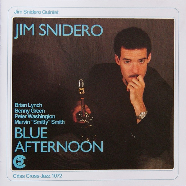 JIM SNIDERO - Blue Afternoon cover 