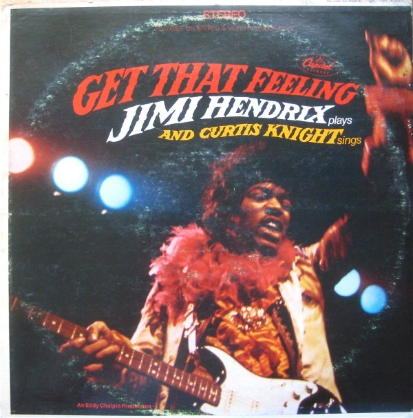 JIMI HENDRIX - Jimi Hendrix & Curtis Knight ‎: Get That Feeling cover 