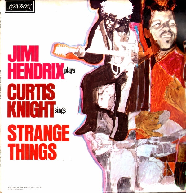 JIMI HENDRIX - Jimi Hendrix & Curtis Knight ‎: Strange Things cover 