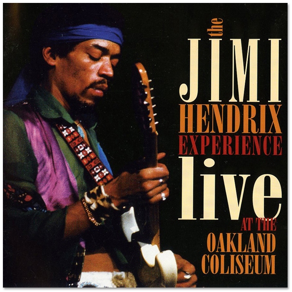 JIMI HENDRIX - Live at the Oakland Coliseum (Jimi Hendrix Experience) cover 