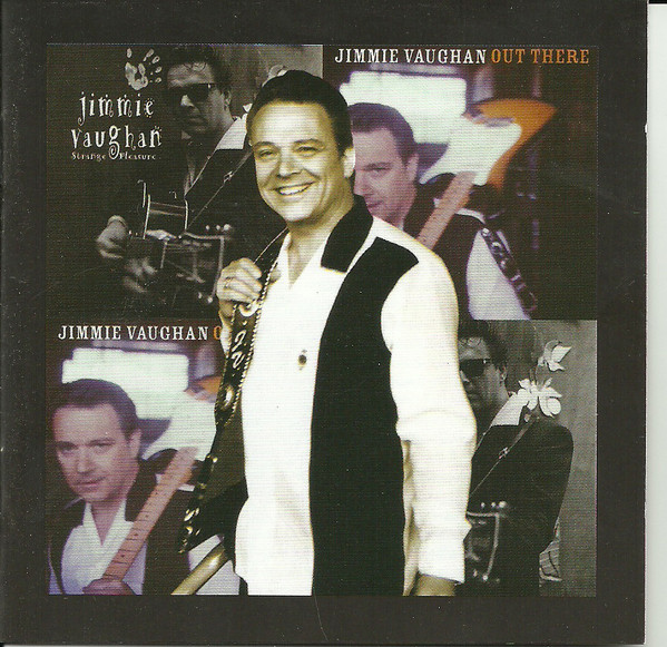 JIMMIE VAUGHAN - Strange Pleasure / Out There cover 