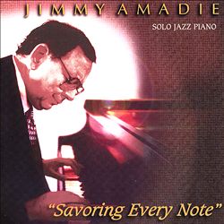 JIMMY AMADIE - Savoring Every Note cover 