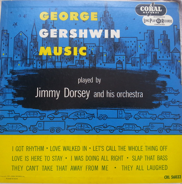 JIMMY DORSEY - Jimmy Dorsey And His Orchestra ‎: George Gershwin Music cover 