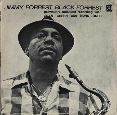 JIMMY FORREST - Black Forrest cover 