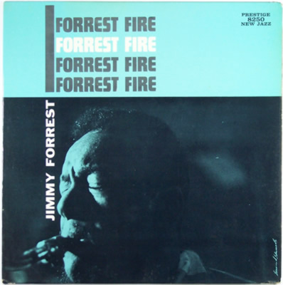 JIMMY FORREST - Forrest Fire cover 