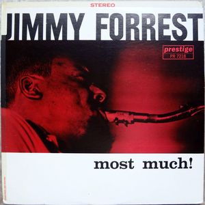 JIMMY FORREST - Most Much! cover 