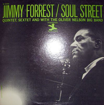JIMMY FORREST - Soul Street cover 