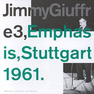 JIMMY GIUFFRE - Emphasis, Stuttgart 1961 cover 