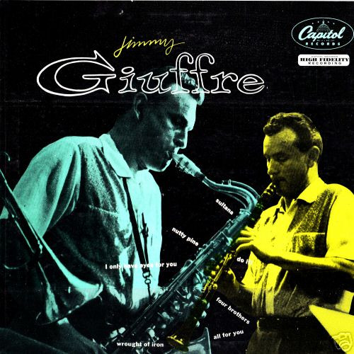 JIMMY GIUFFRE - Jimmy Giuffre (aka Four Brothers) cover 