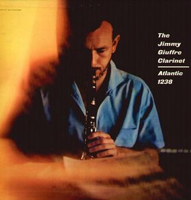 JIMMY GIUFFRE - The Jimmy Giuffre Clarinet cover 