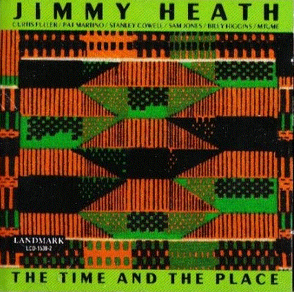 JIMMY HEATH - The Time & The Place cover 