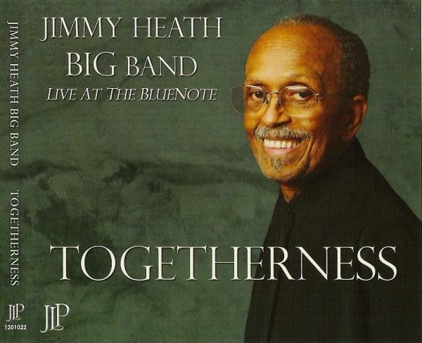 JIMMY HEATH - Togetherness: Live at the Blue Note cover 