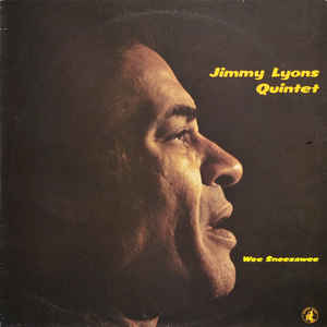 JIMMY LYONS - Wee Sneezawee cover 