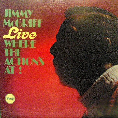 JIMMY MCGRIFF - Live Where the Action's At (aka Organ Explosion - Live At The Club) cover 