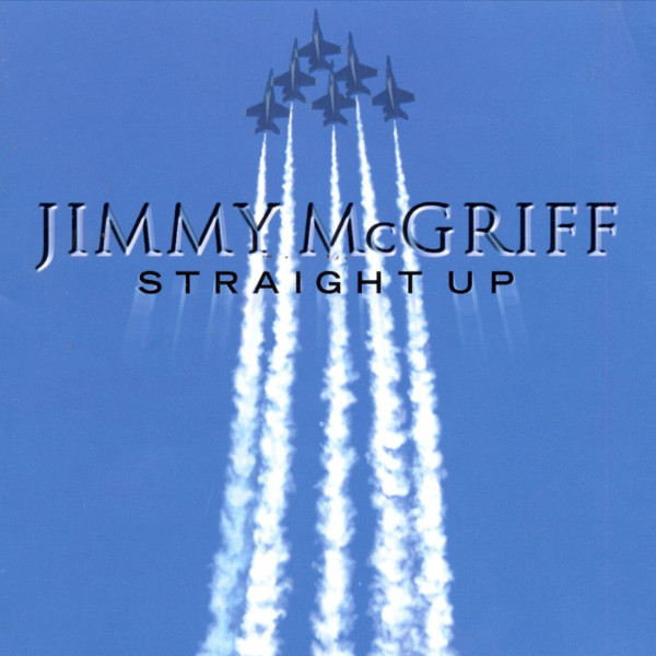 JIMMY MCGRIFF - Straight Up cover 