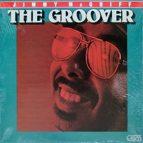 JIMMY MCGRIFF - The Groover cover 