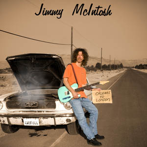 JIMMY MCINTOSH - Orleans to London cover 