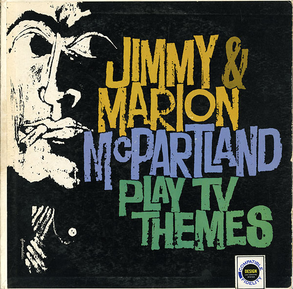 JIMMY MCPARTLAND - Jimmy  & Marion McPartland : Play TV Themes cover 