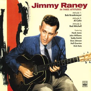 JIMMY RANEY - In Three Attitudes (In Three Attitudes / Jimmy Raney Featuring Bob Brookmeyer) cover 